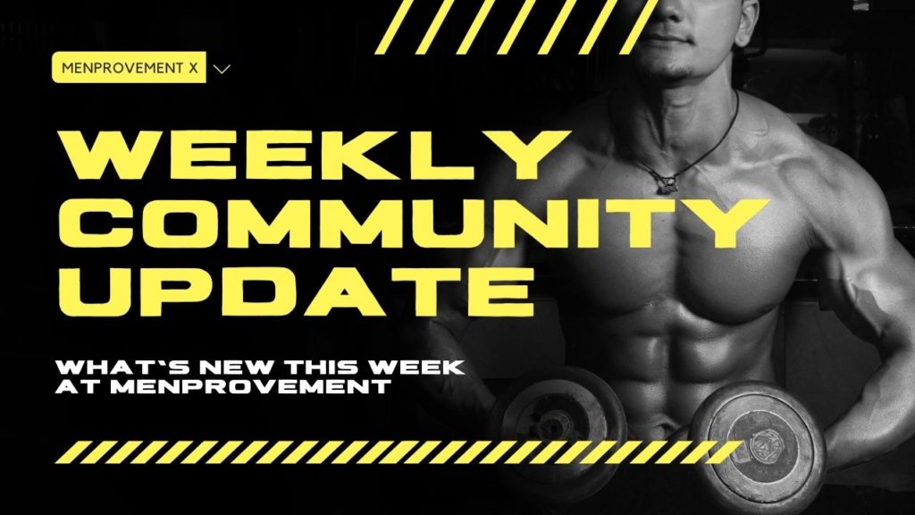 Menprovement X Community Update